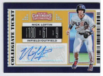 2019 Nick Loftin Auto Elite Extra Edition Collegiate Ticket /10 #USA-NL Royals