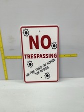 Funny Novelty Place Signs No Trespassing