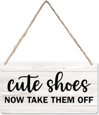 Funny Welcome Sign, Funny Take Your Shoes off Hanging Sign Wall Decor for Front