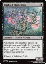 Blighted Blackthorn [ECL - 90]