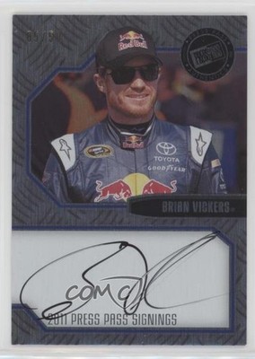 2011 Stealth Press Pass Signings Brushed Metal 5/50 Brian Vickers Auto 0af