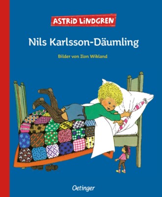 Astrid Lindgren; Ilon Wikland; Karl K Peters / Nils Karlsson-Däumling