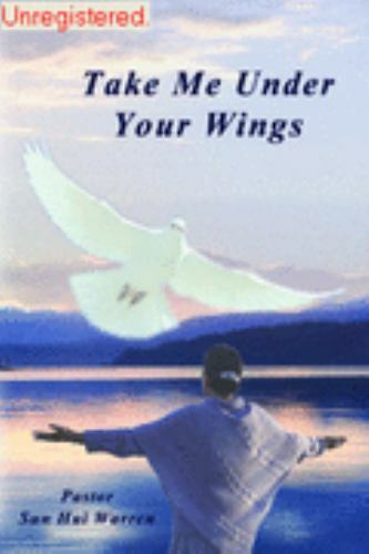 Take Me Under Your Wings Sun Hui East Good Book 9780978569242 EBay