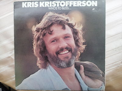 12'' Kris Kristofferson - Who´s to Bless