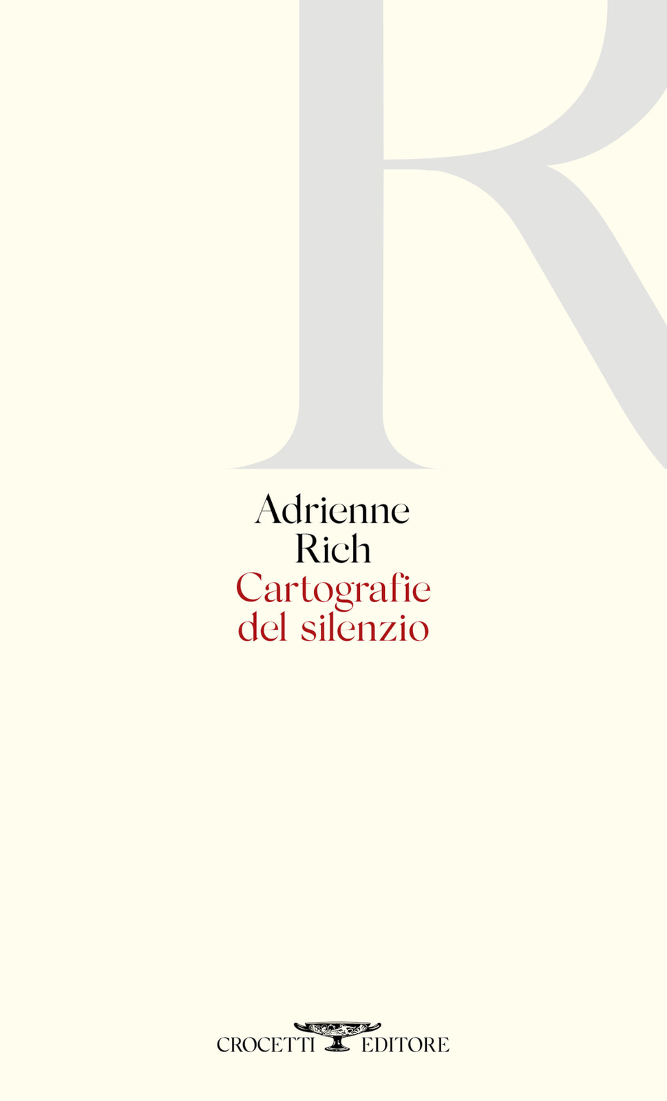 Libri Adrienne Rich - Cartografie Del Silenzio