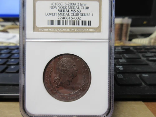 (c1860) B-200A New York Medal Club Series NO. 1 Medal / G. H. Lovett NGC MS 63