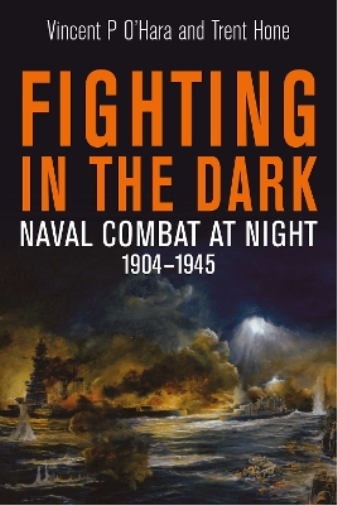 Trent Hone Vincent P O'Hara Fighting in the Dark (Copertina rigida)