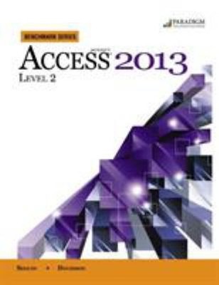 Benchmark Access 2013 Level 2 Text with CD DAVIDSON