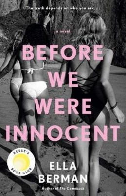 Ella Berman Before We Were Innocent: Reese's Book Club (Paperback)