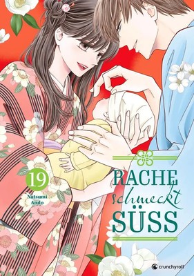 Rache schmeckt süß - Band 19 (Finale) | Natsumi Ando | Taschenbuch | 168 S.