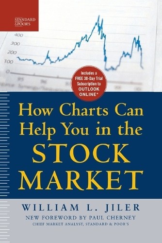 William L. Jiler How Charts Can Help You in the Stock Market (PB) (Paperback)