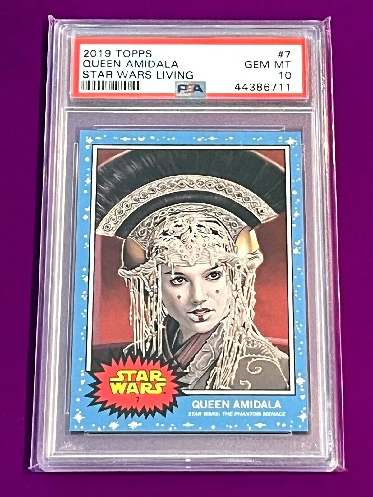 2019 Topps Star Wars Living Set #7 Queen Amidala PSA 10 Gem Mint SP Card