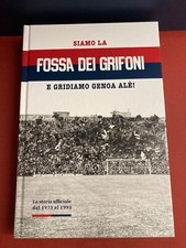 Siamo la Fossa dei Grifoni e Gridiamo Genoa Ale'!