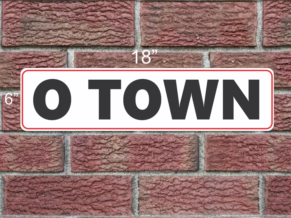 O Town 6x18 Metal Sign Orlando