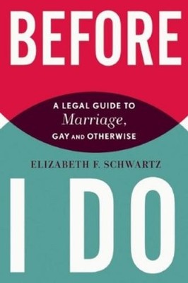 Elizabeth F. Schwartz Before I Do (Paperback)