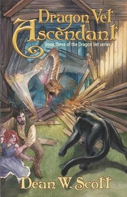 Dean W Scott Dragon Vet Ascendant (Paperback) Dragon Vet (UK IMPORT)