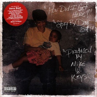 Dave East X Mike & Keys - How Did I Get Here Black Vinyl  (2022 - US - Original)