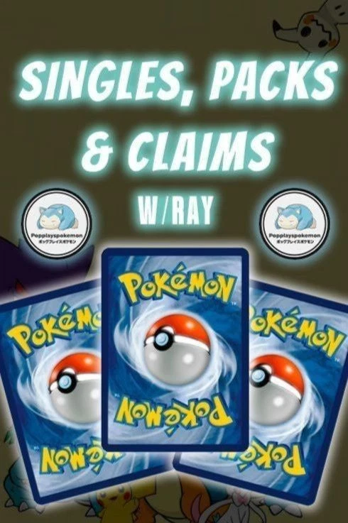 Singles, Packs, & Claims w/RAY