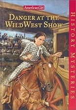 Danger at the Wild West Show Paperback Alison Hart