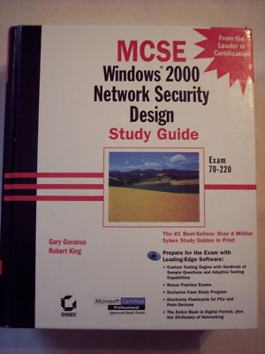 MCSE Windows 2000 Network Security Design Study Guide