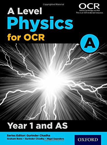 A Level Physics A for OCR Year 1 and AS Student Book By Graham Bone, Gurinder C