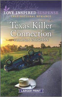 Texas Killer Connection by Vaughan, Virginia