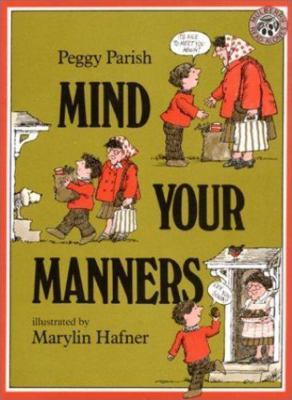 Mind Your Manners by Parish, Peggy