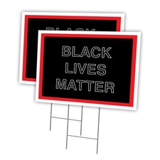 Black Lives Matter E Yard Sign  Stake outdoor plastic coroplast window