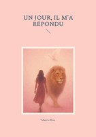 MaéVic Rise | Un Jour, Il M'a RéPondu | Taschenbuch | FranzöSisch (2025)