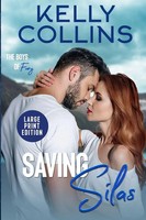 Saving Silas Large Print Kelly Collins Taschenbuch The Boys of Fury Englisch