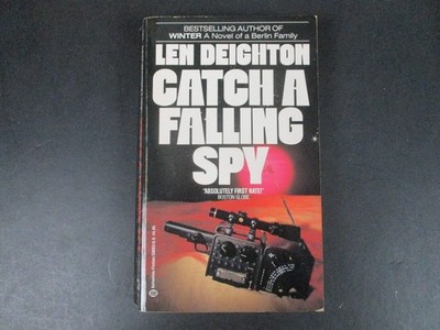 Catch a Falling Spy by Len Deighton 1989 8th Ptg Ballantine Spy Thriller PB