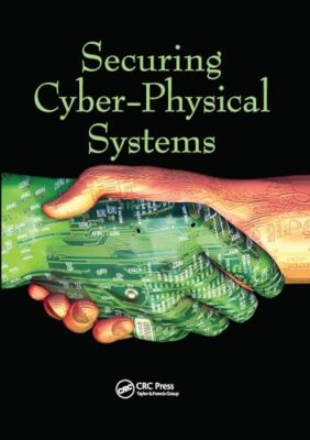 Securing Cyber-Physical Systems by Al-Sakib Khan Pathan (Paperback, 2020)