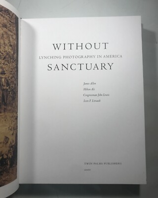 1st Edition, Without Sanctuary: Lynching Photography in