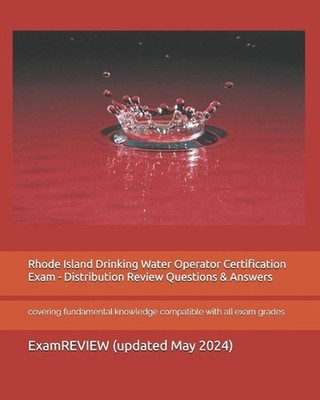 Rhode Island Drinking Water Operator Certification Exam - Distribution Review Qu