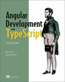 Angular Development with TypeScript_p1 von Fain, Yakov, ... | Buch | Zustand gut