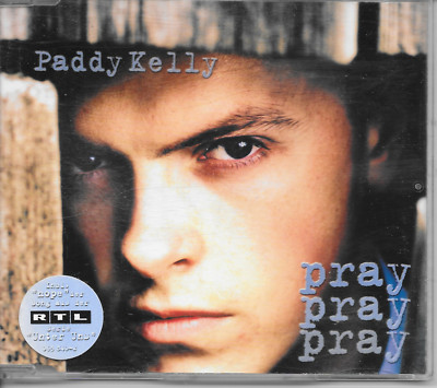 PADDY KELLY - Pray Pray Pray CD MAXI SINGLE 5TR Europe 2003 (Polydor)