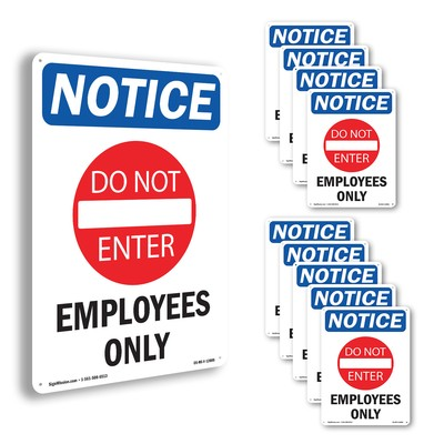 #ad Employees Only OSHA Notice Sign Metal Plastic Or Decal 5 or 10 Pack $185.99