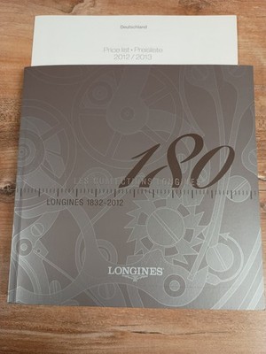 Longines Katalog 2012-2013 mit Preisliste- LES COLLECTIONS LONGINES 1832-2012