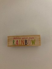 Hampton Art - Rubber Stamp - Follow Your Own Rainbow - New - Large Size
