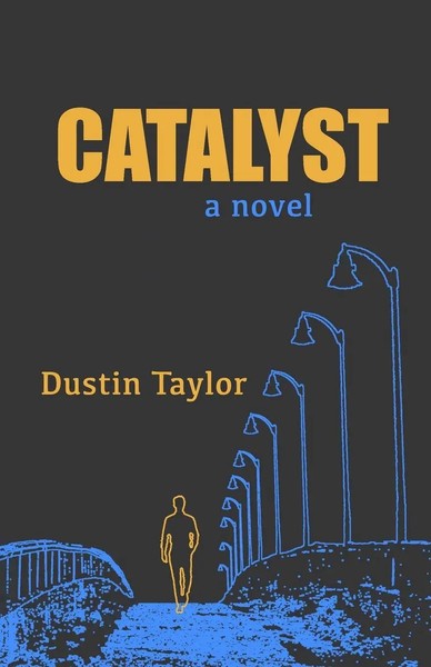 Dustin Taylor | Catalyst | Taschenbuch | Englisch (2023) | Dustin Taylor-image