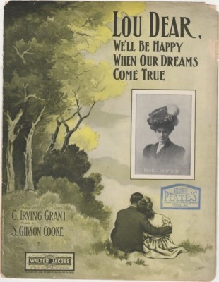 Lou Dear We'll be Happy When Our Dreams Come True 1907 vintage sheet music