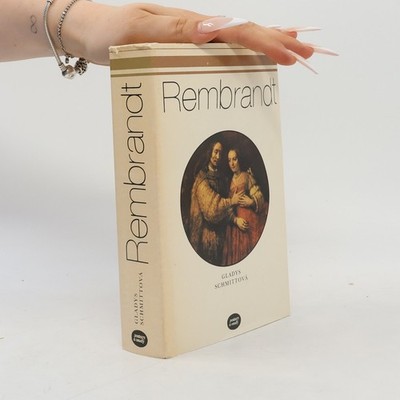 Rembrandt  |  Gladys Schmit