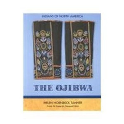 The Ojibwa (Indians of North A - ACCEPTABLE