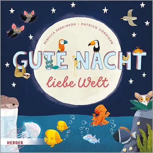 Gute Nacht Liebe Welt | Rebecca Parkinson | Deutsch | Buch | 32 S. | 2022-image