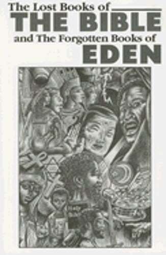 The Lost Books of the Bible and The Forgotten Books of Eden by Platt: New