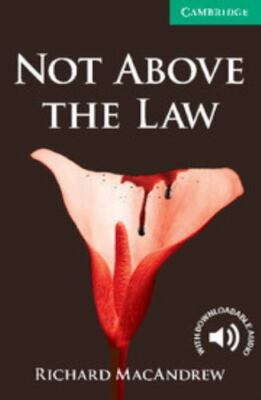 Not Above the Law, Paperback by Macandrew, Richard; Prowse, Philip (EDT), Bra...