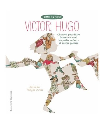 Chanson pour faire danser en rond les petits enfants, HUGO, VICTOR