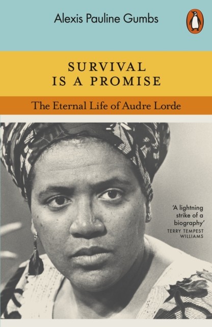 Survival is a Promise by Alexis Pauline Gumbs (Paperback Book)