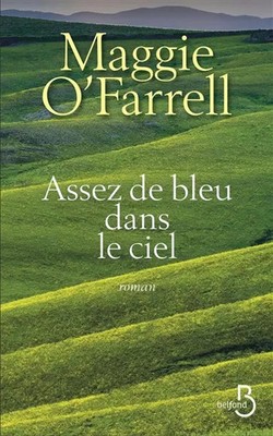 Ziemlich blau am Himmel, Maggie O'FARRELL und Sarah TARDY