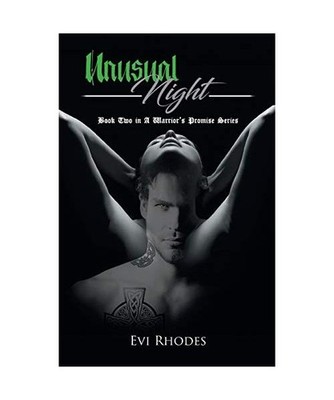 Unusual Night: Book Two in A Warrior's Promise Series, Evi Rhodes
